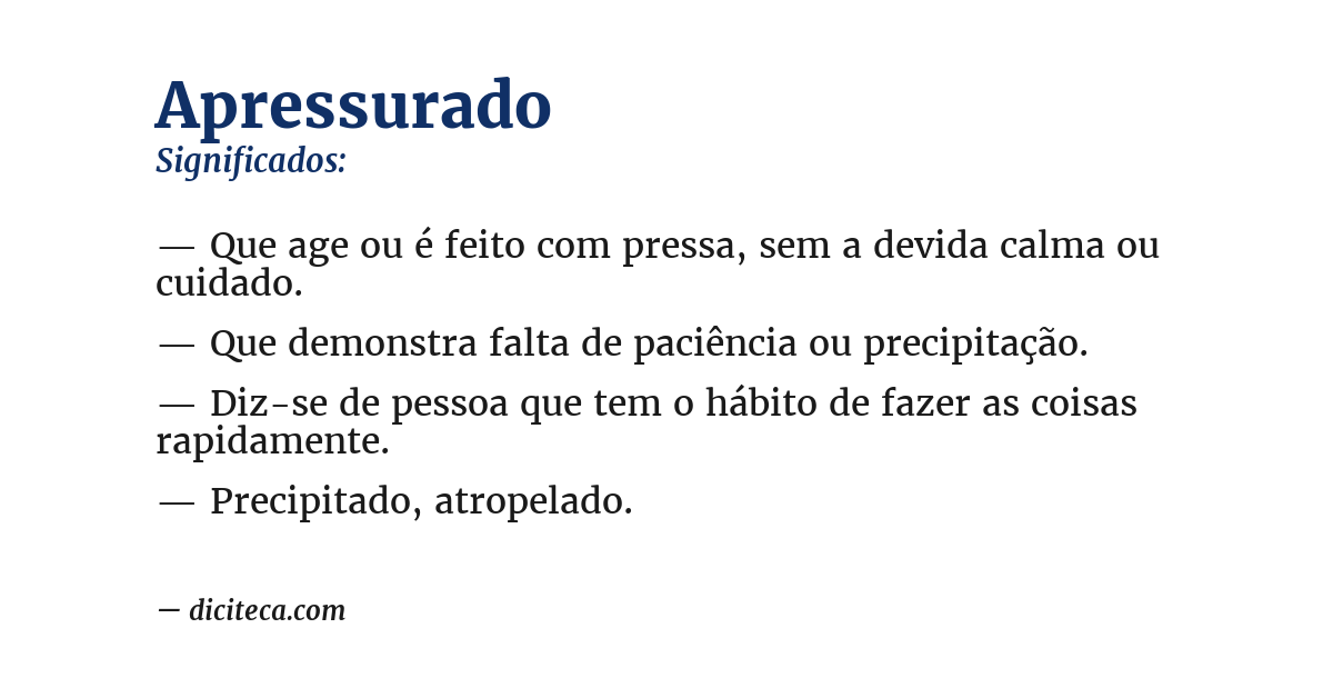 Significado de apressurado
