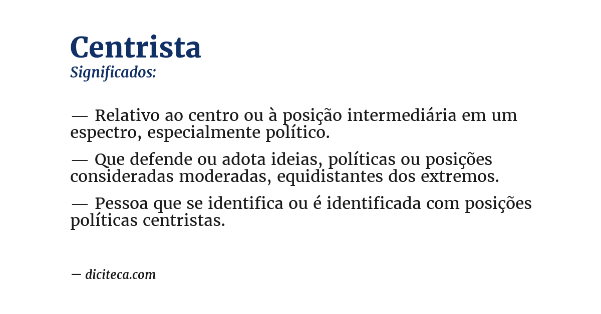 Significado de centrista
