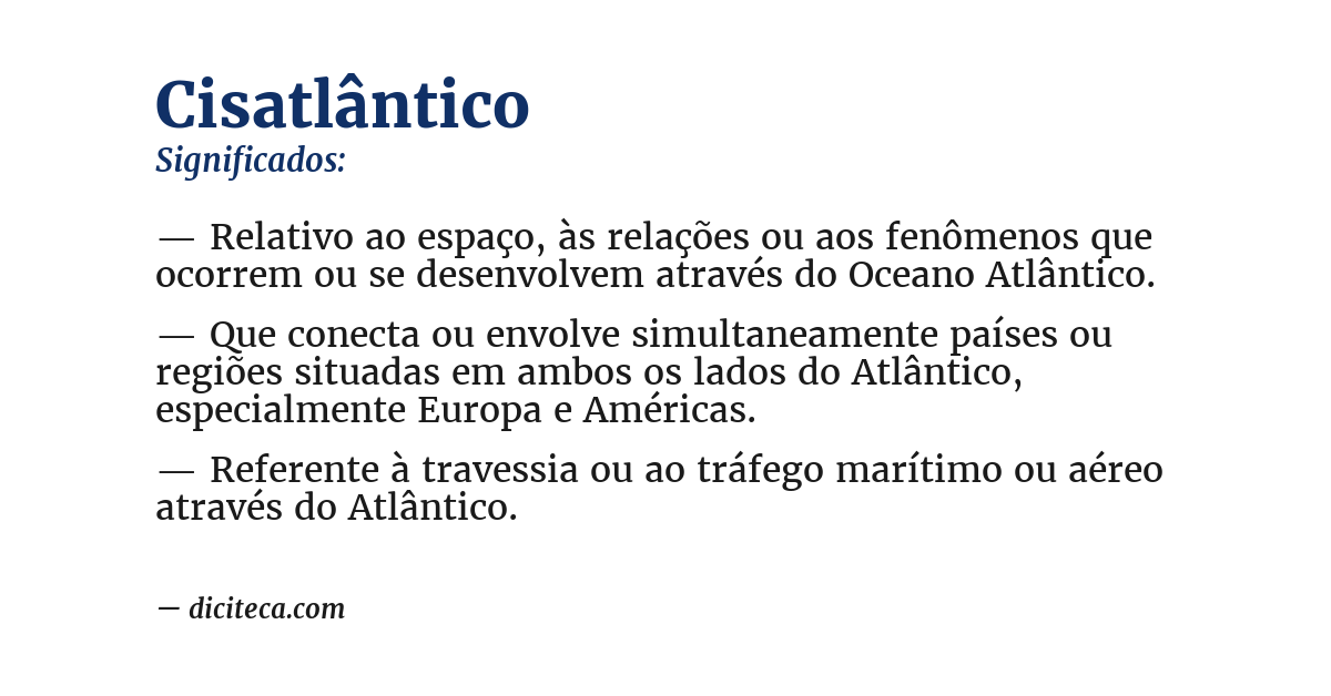 Significado de cisatlântico