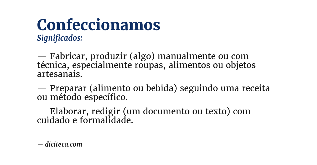 Significado de confeccionamos