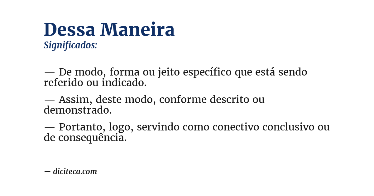 Significado de dessa maneira