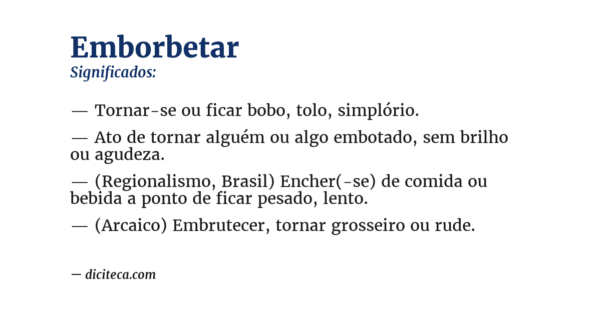 Significado de emborbetar