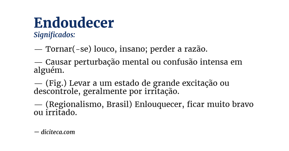 Significado de endoudecer