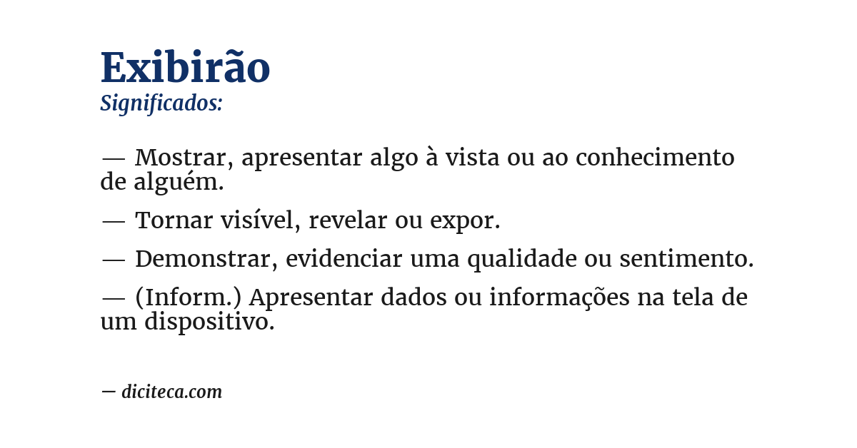 Significado de exibirão