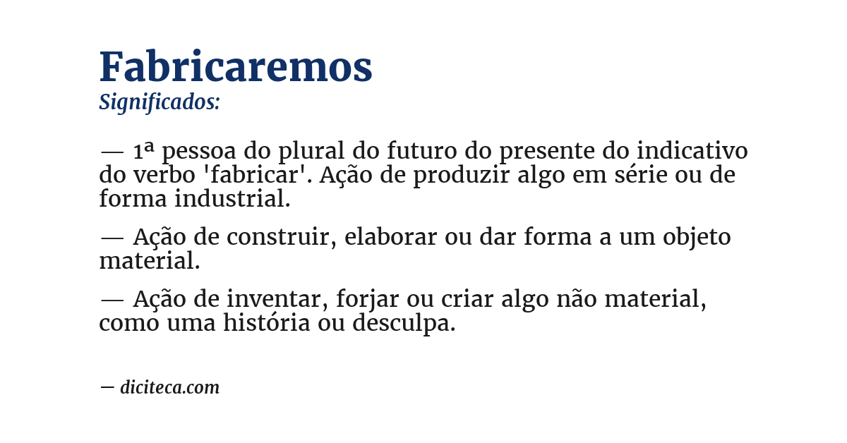 Significado de fabricaremos