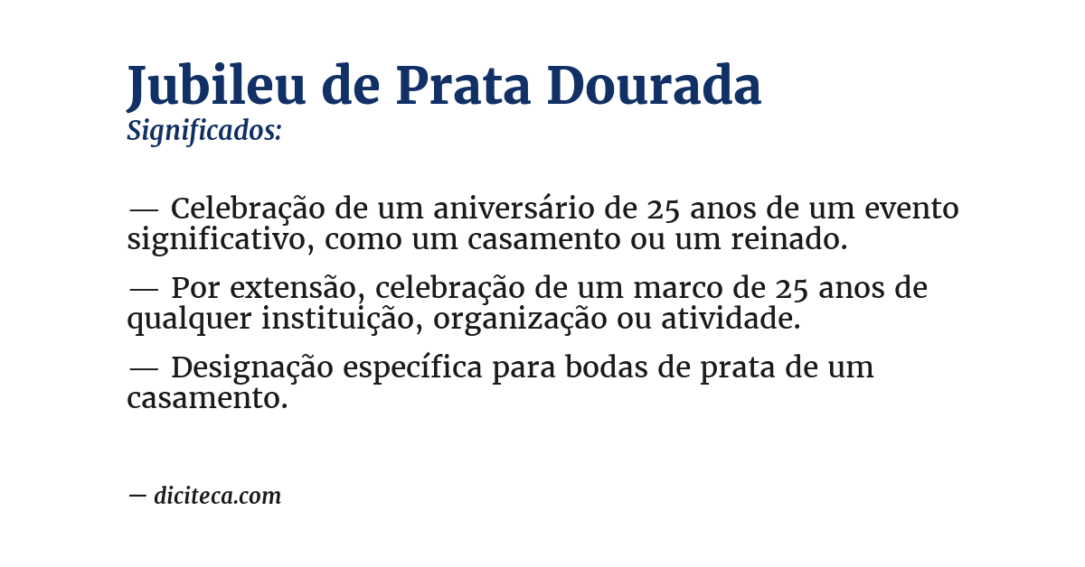 Significado de jubileu de prata dourada