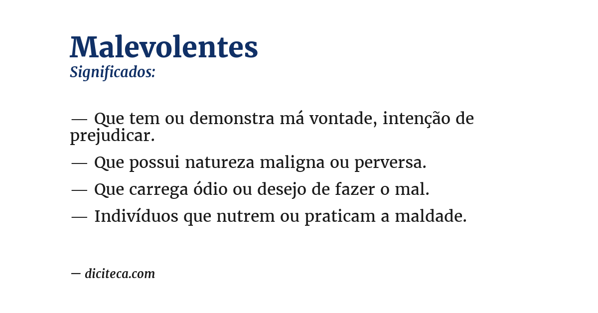 Significado de malevolentes