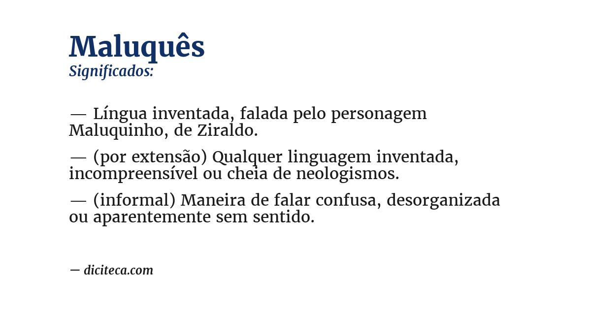 Significado de maluquês