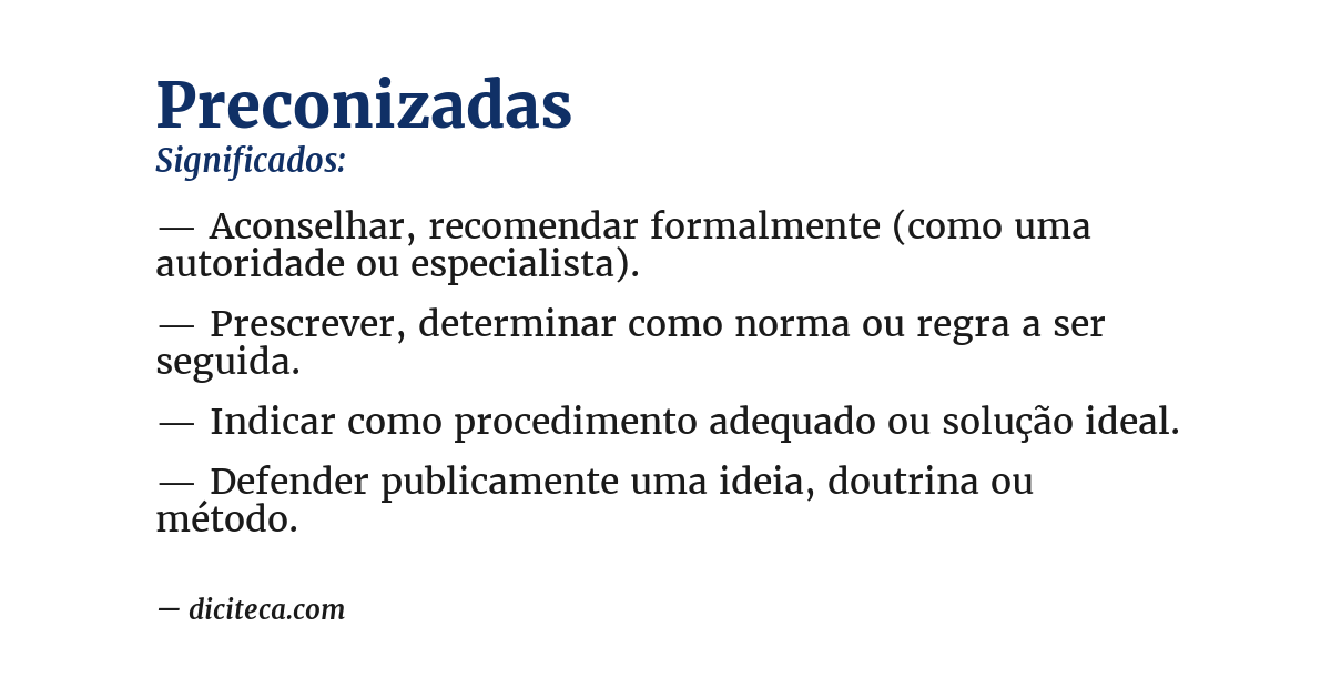Significado de preconizadas