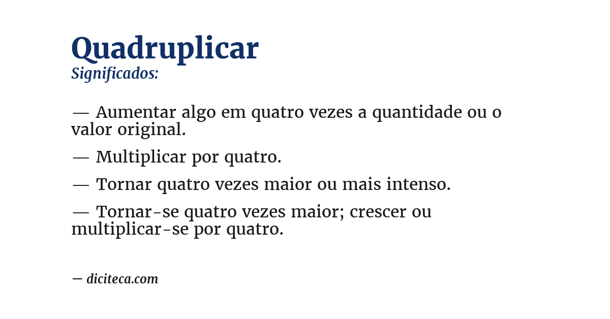 Significado de quadruplicar