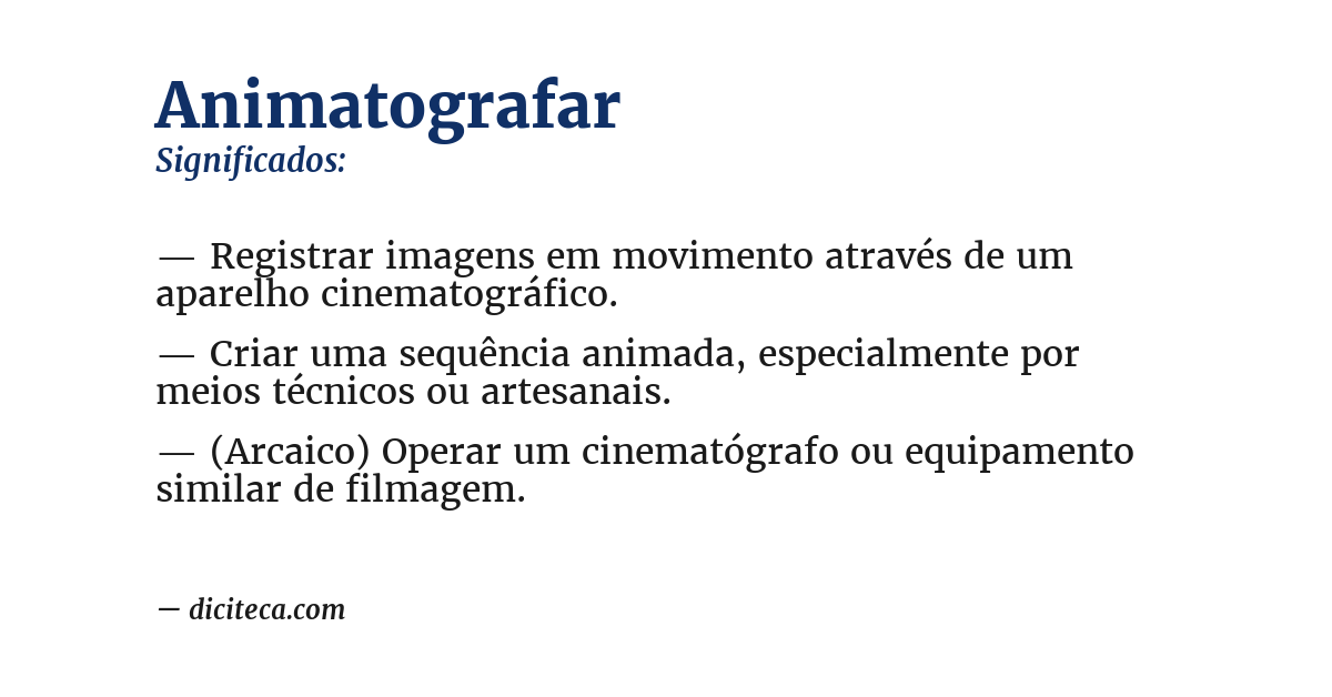 Significado de animatografar
