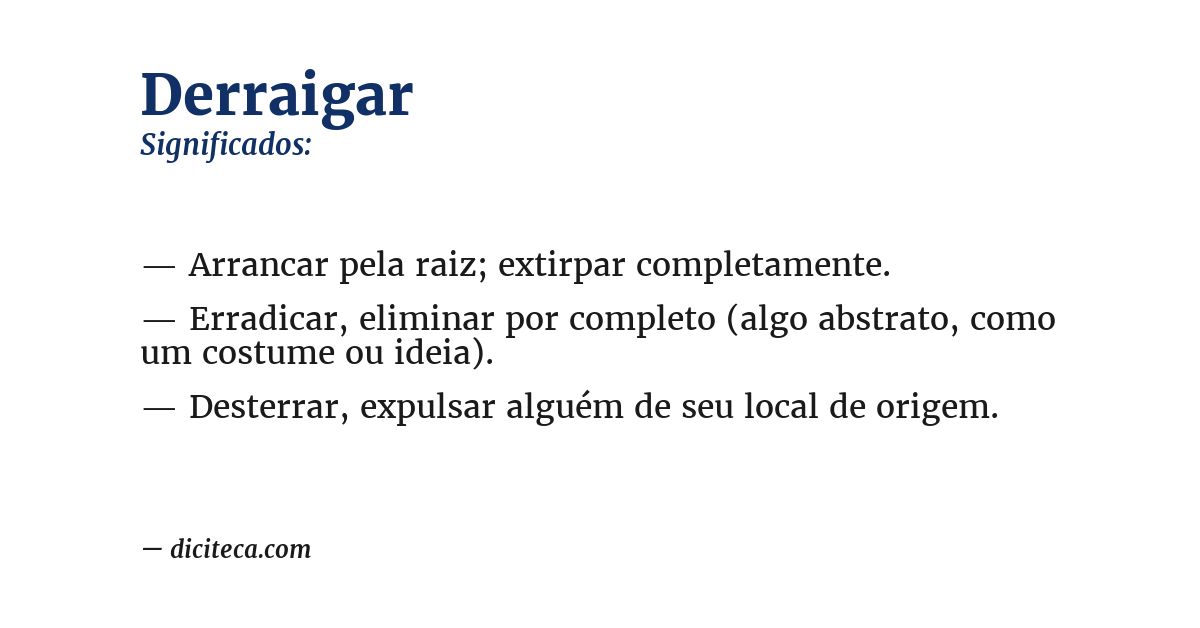 Significado de derraigar