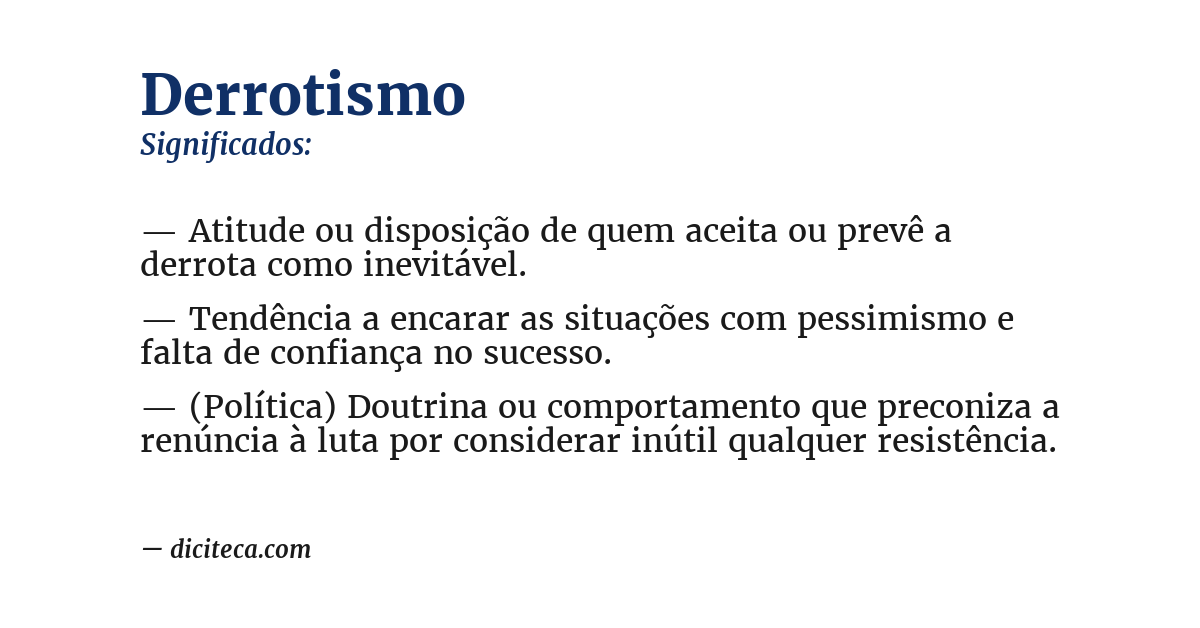 Significado de derrotismo
