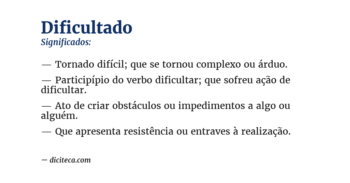 Significado de dificultado