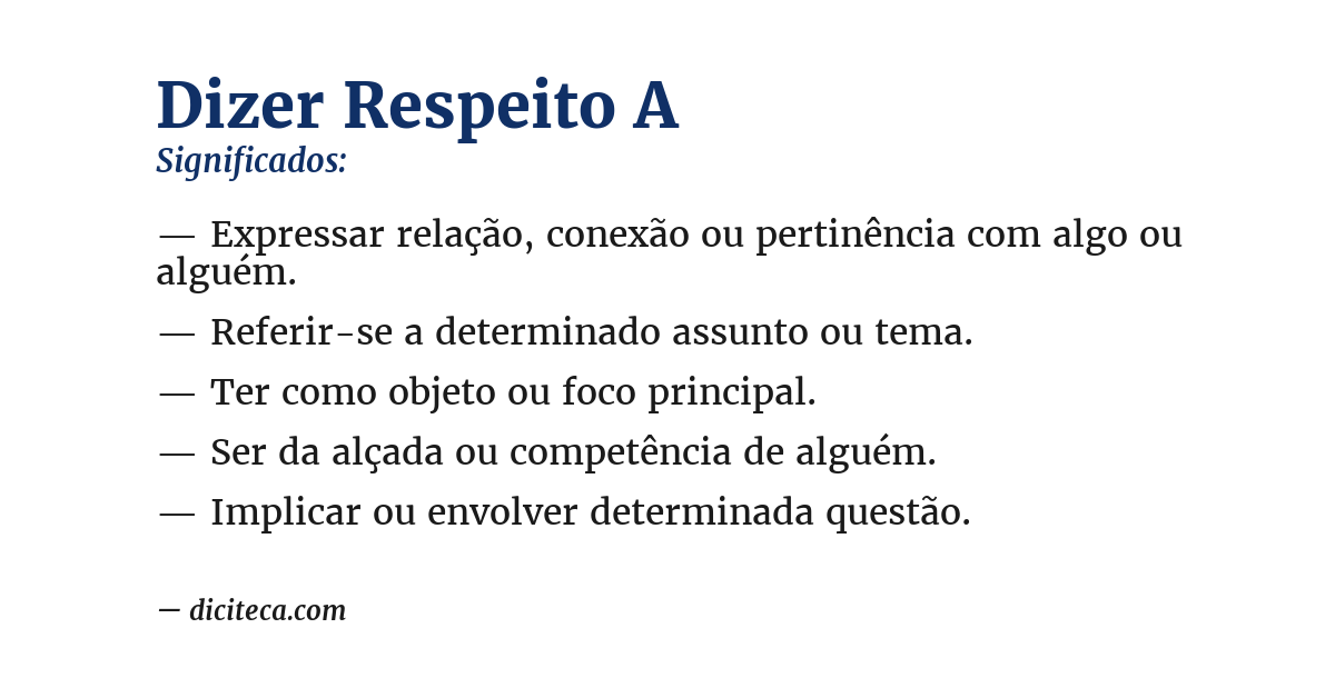 Significado de dizer respeito a