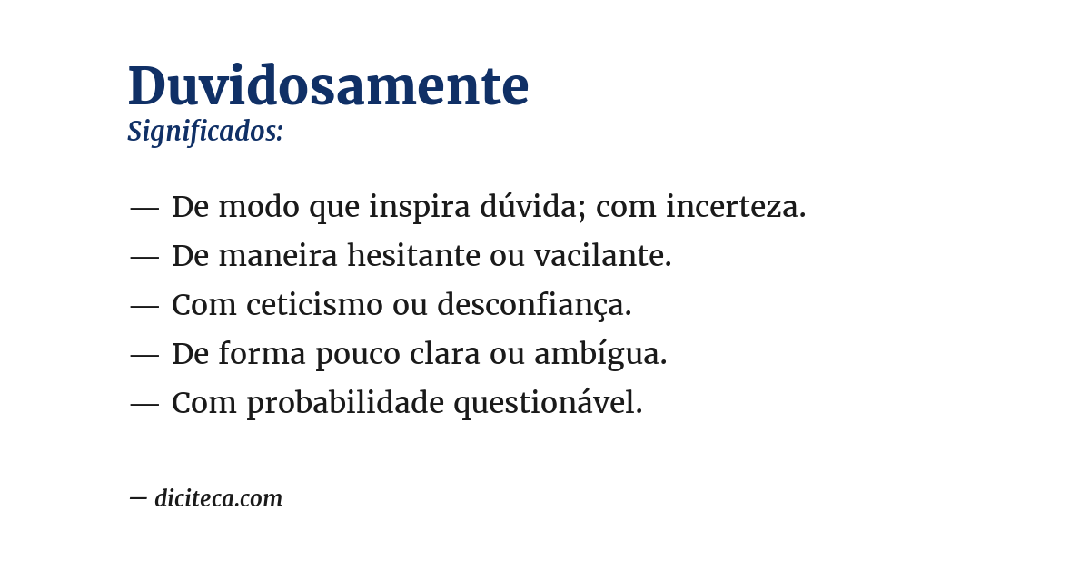 Significado de duvidosamente