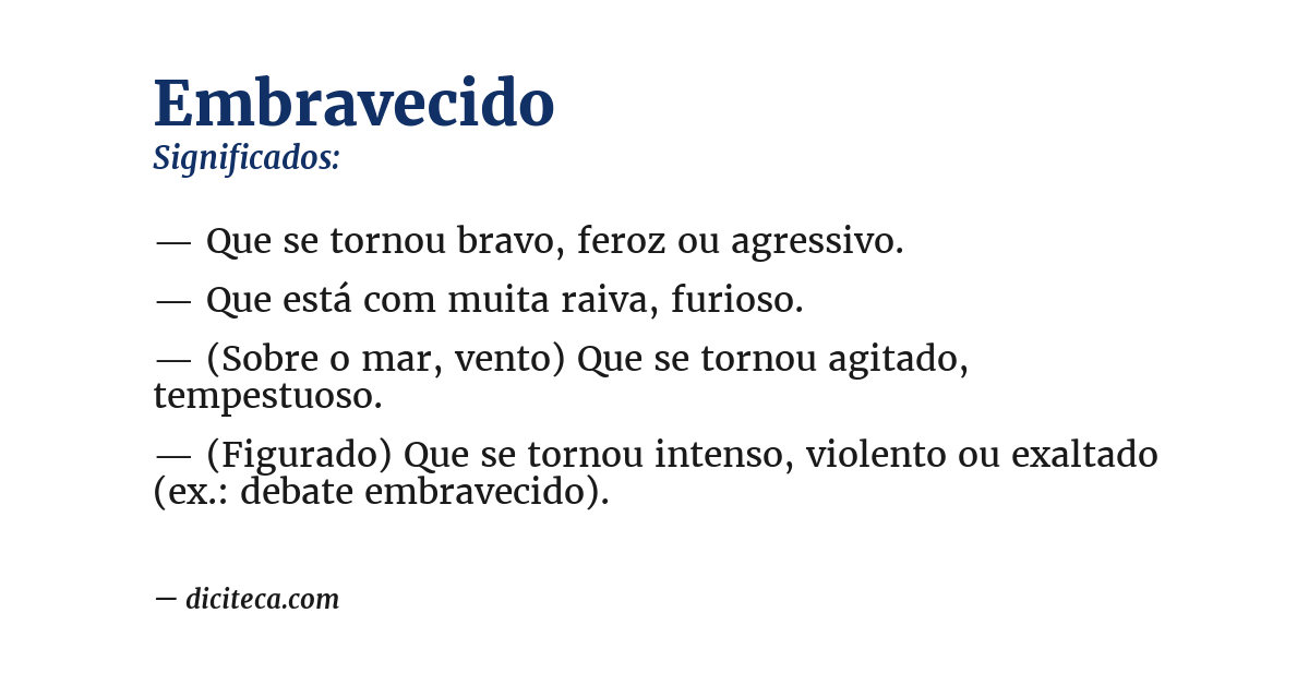 Significado de embravecido