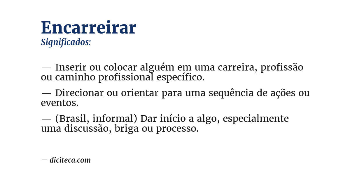 Significado de encarreirar