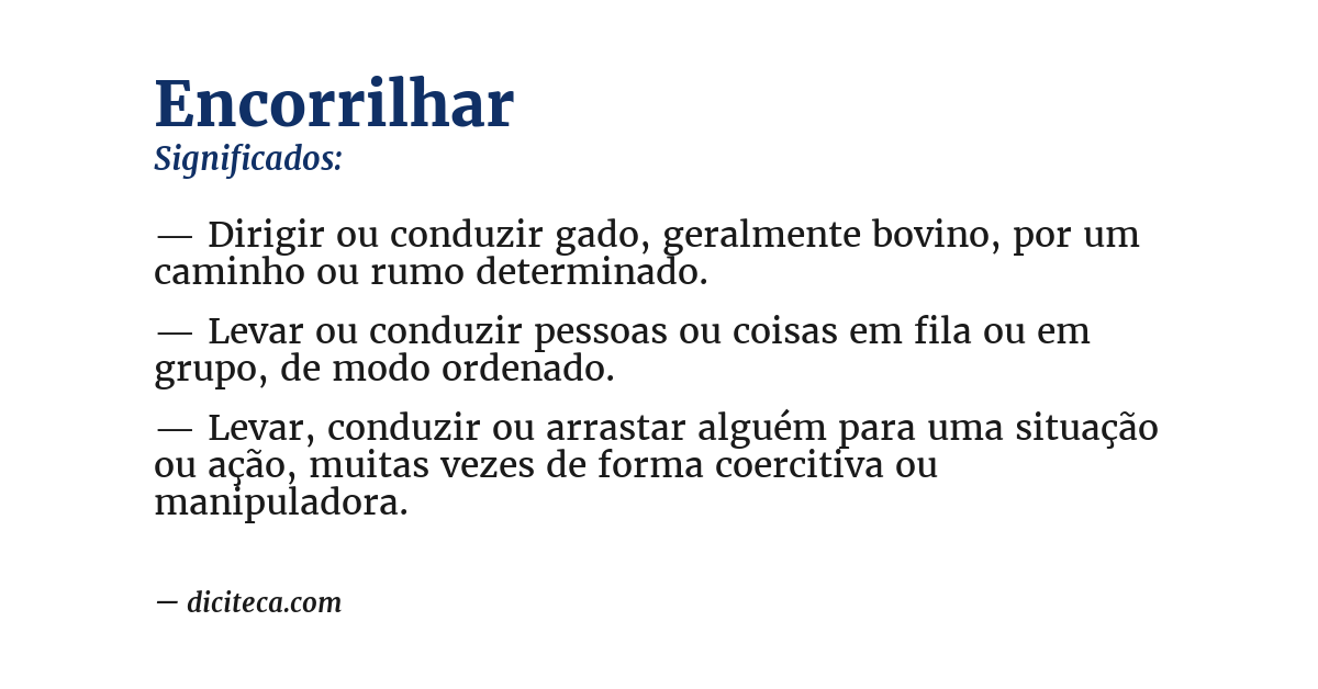 Significado de encorrilhar