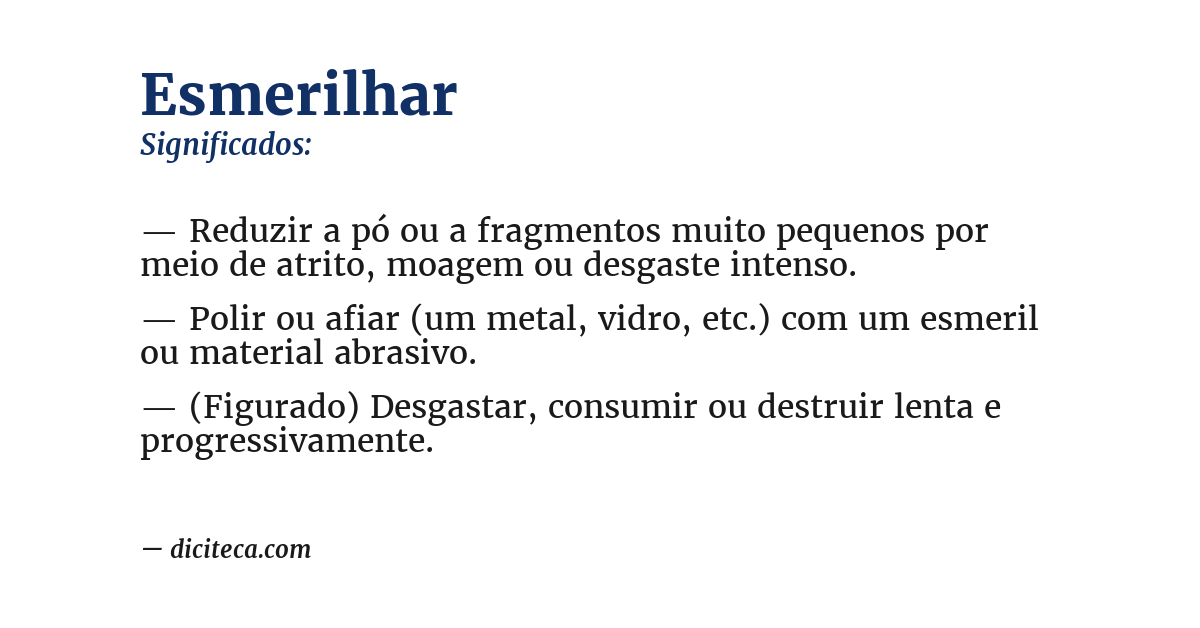 Significado de esmerilhar