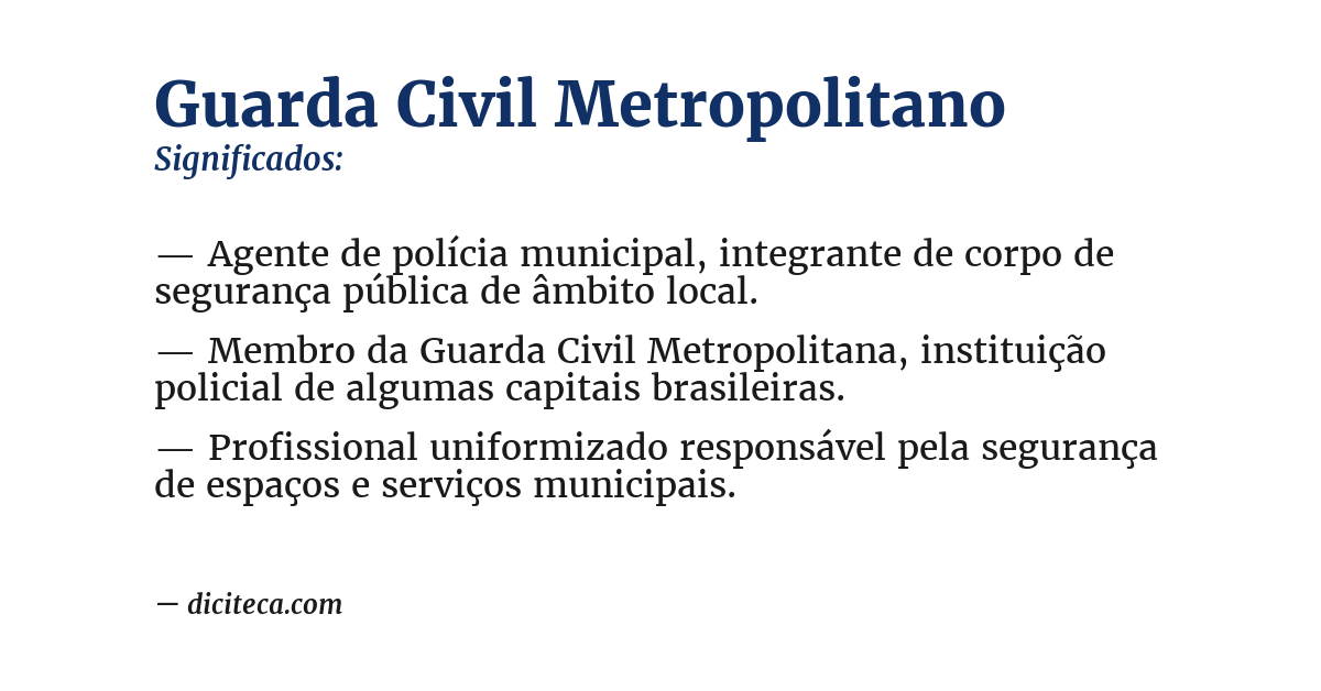 Significado de guarda civil metropolitano