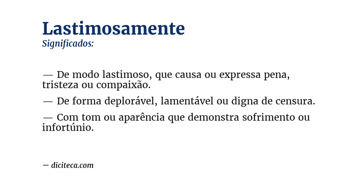 Significado de lastimosamente