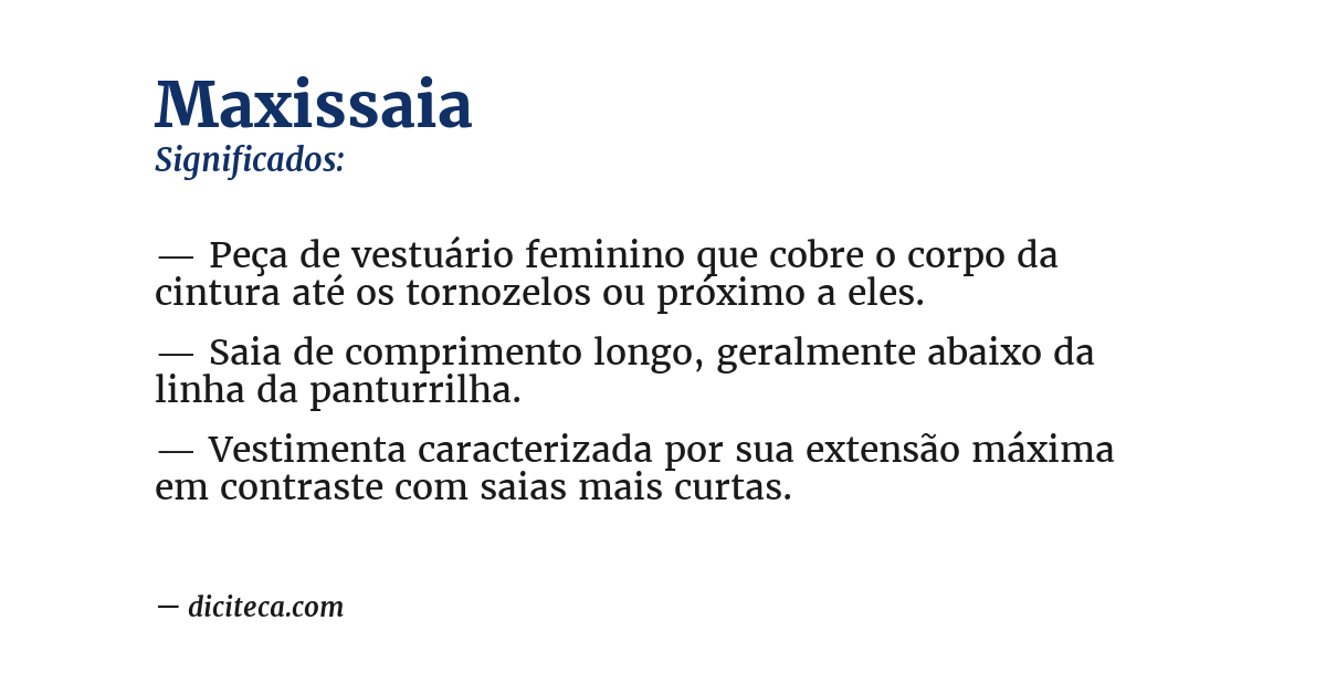 Significado de maxissaia