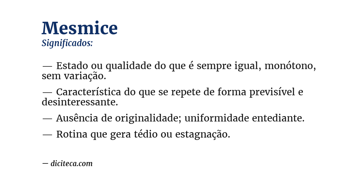 Significado de mesmice