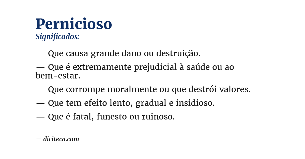 Significado de pernicioso