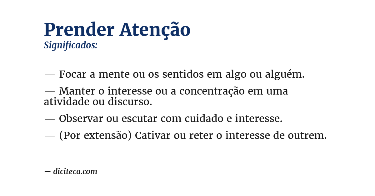 Significado de prender atenção