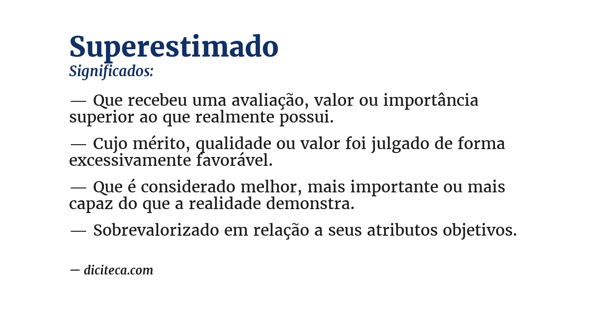 Significado de superestimado