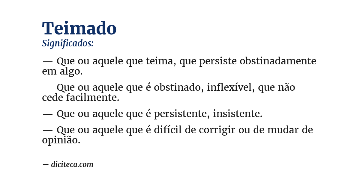 Significado de teimado