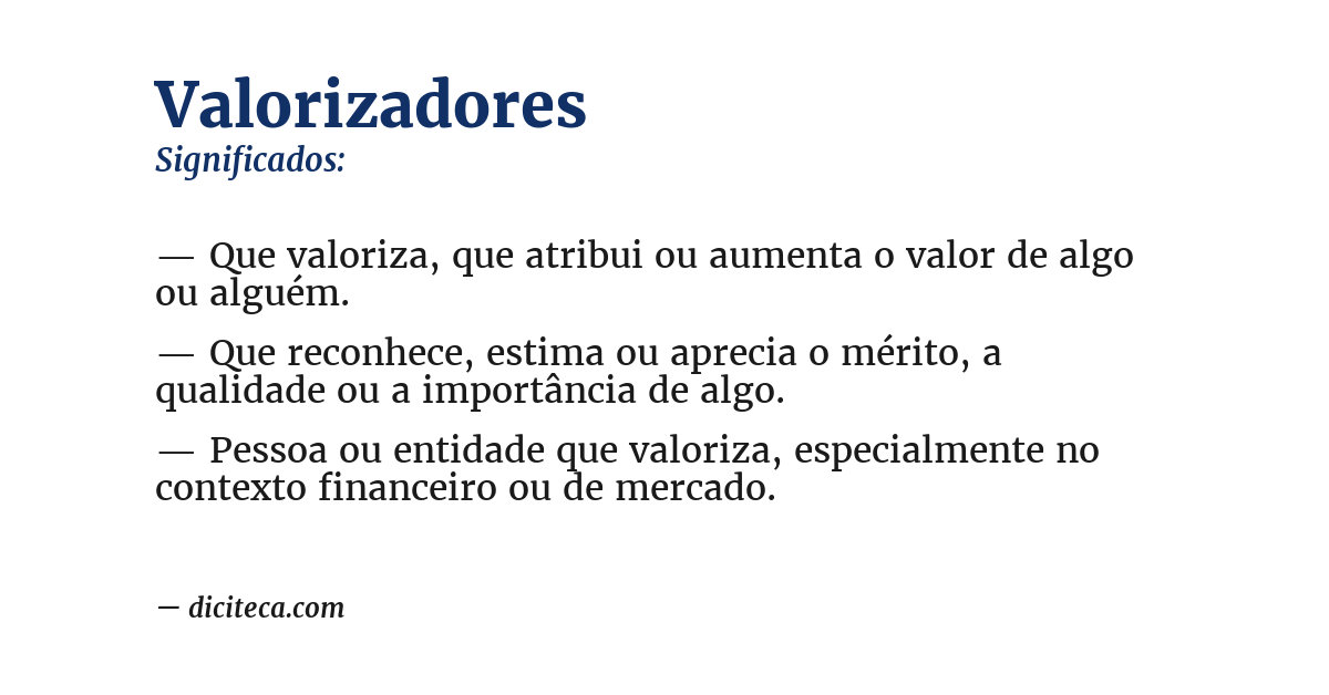 Significado de valorizadores