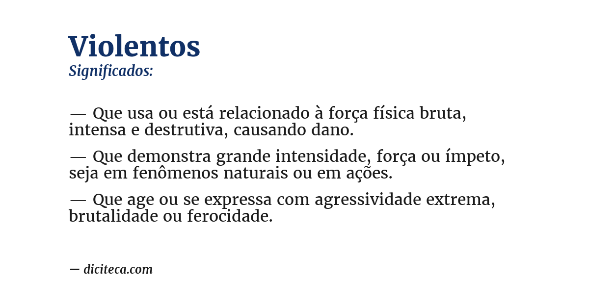 Significado de violentos