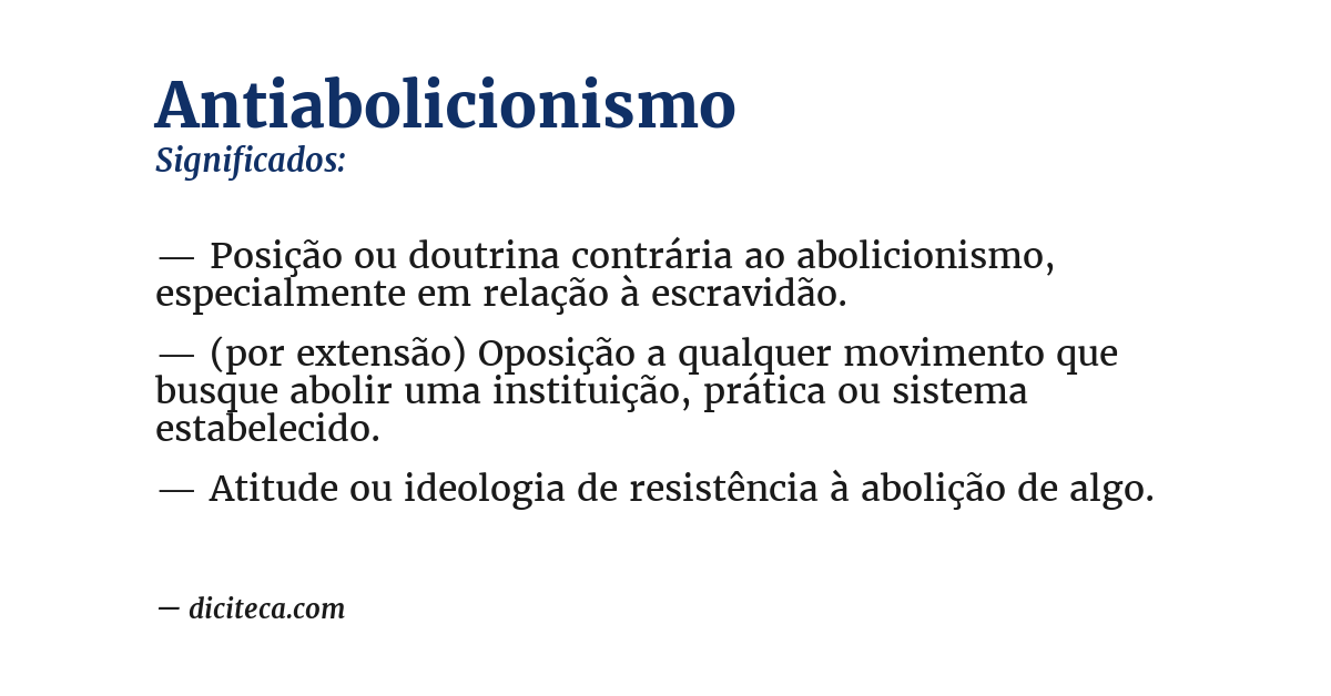 Significado de antiabolicionismo