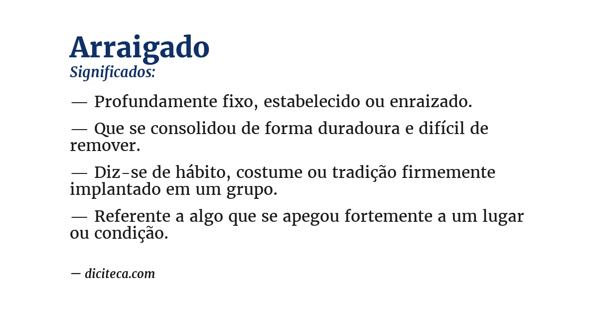 Significado de arraigado