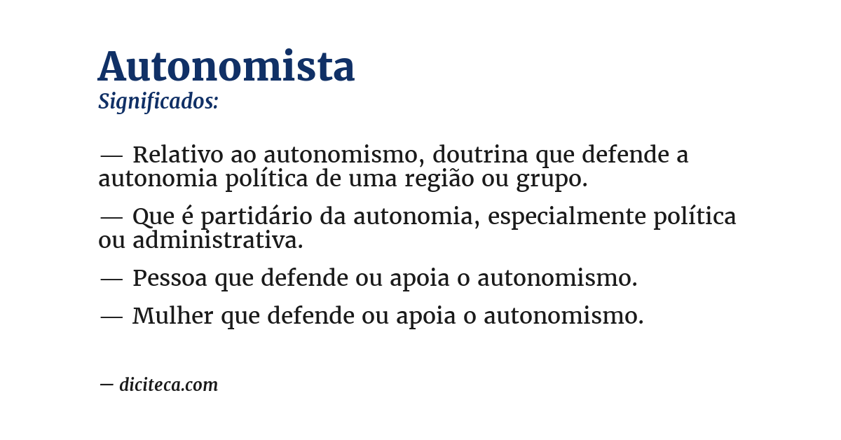 Significado de autonomista