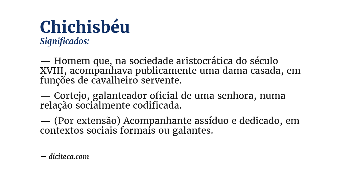 Significado de chichisbéu