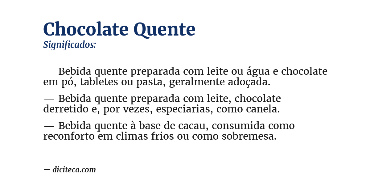Significado de chocolate quente