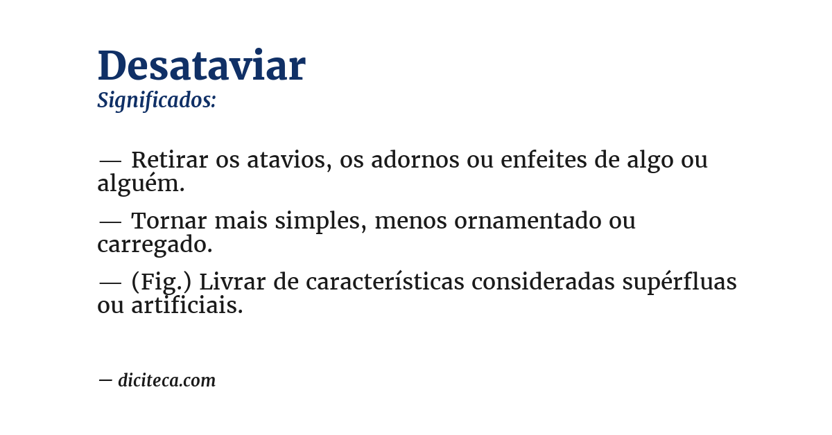 Significado de desataviar