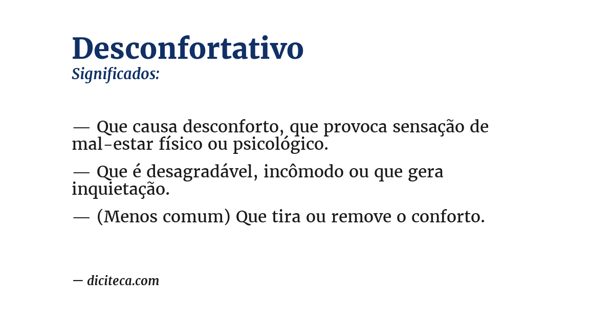 Significado de desconfortativo