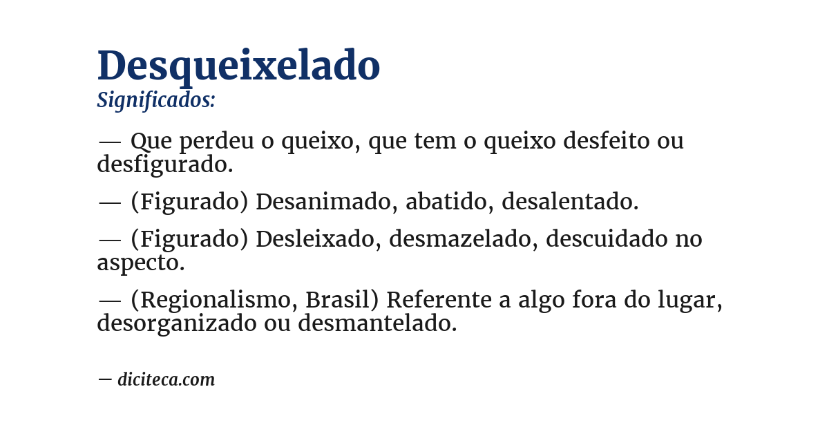 Significado de desqueixelado