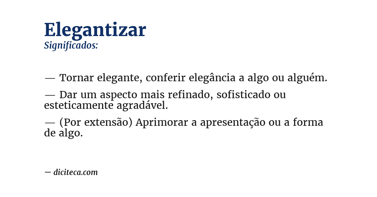 Significado de elegantizar