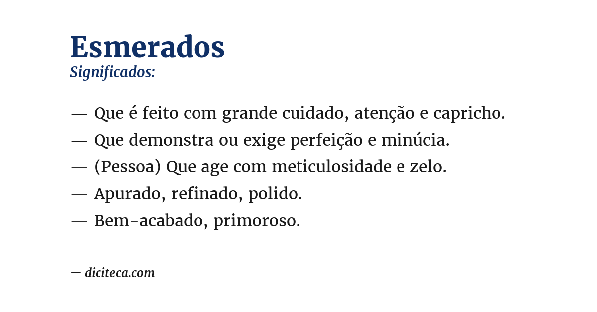 Significado de esmerados