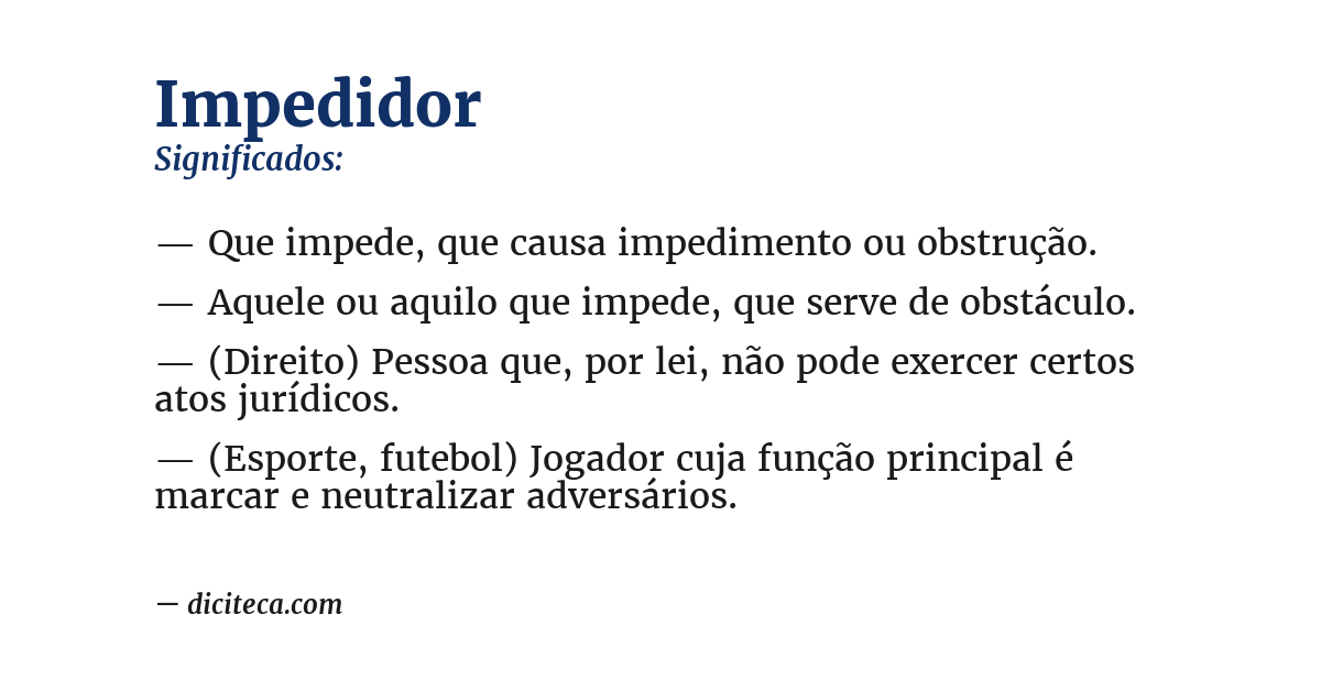 Significado de impedidor