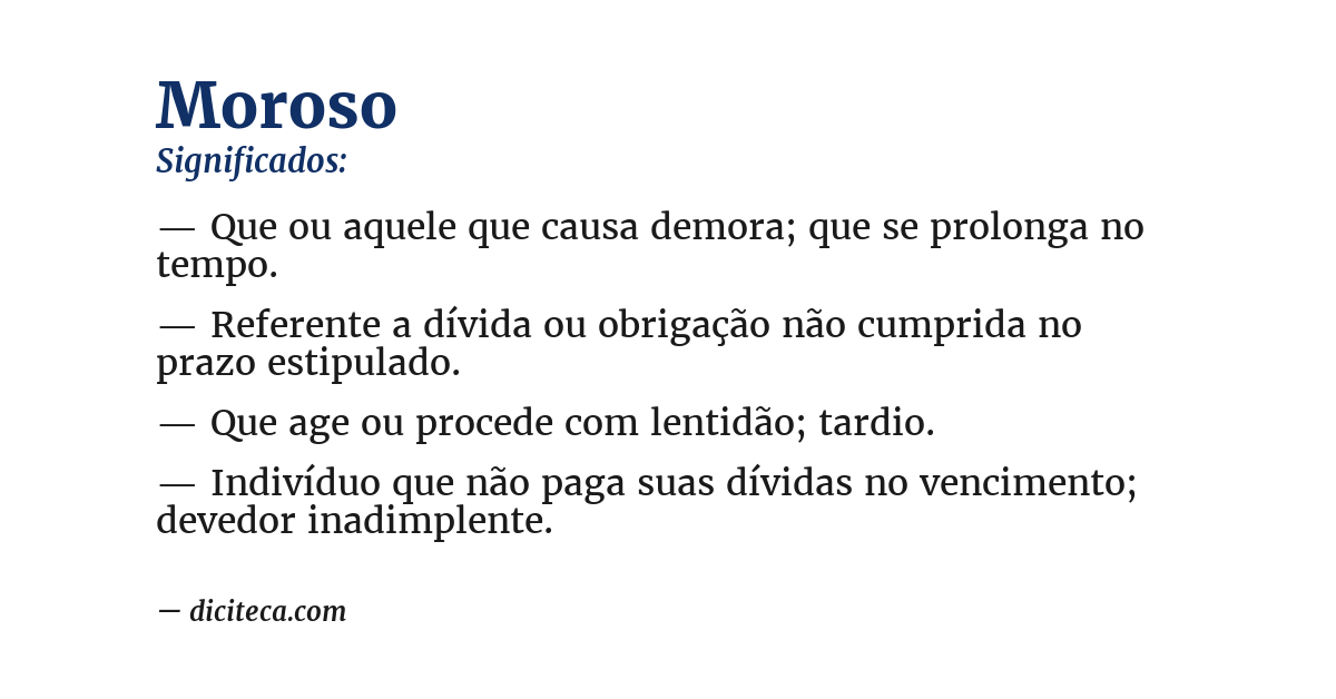 Significado de moroso