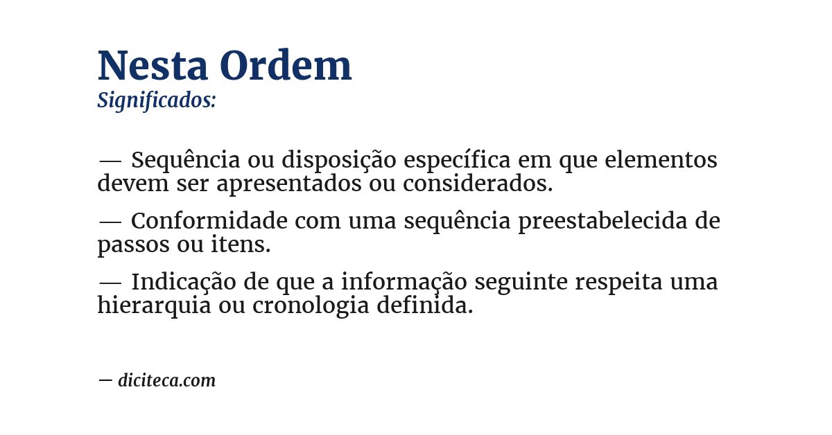 Significado de nesta ordem