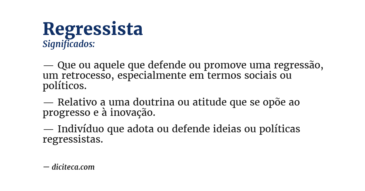 Significado de regressista