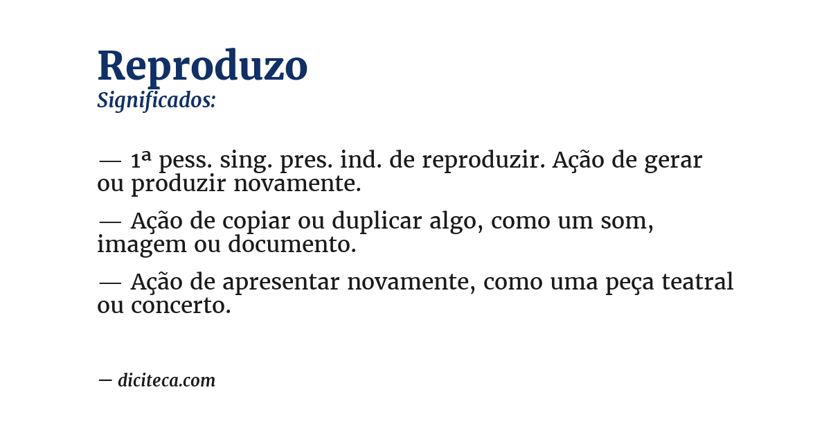Significado de reproduzo