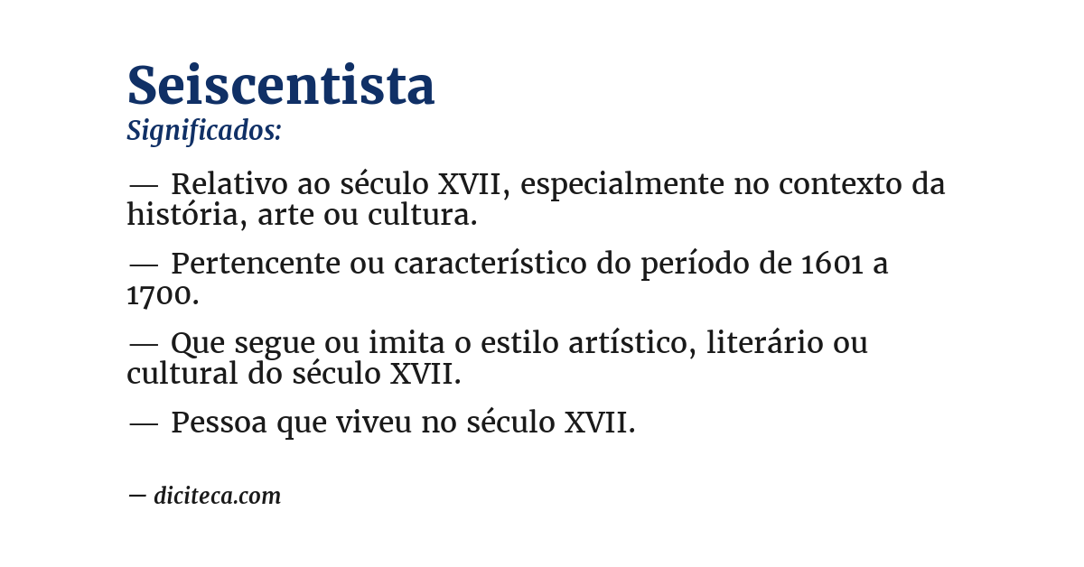Significado de seiscentista